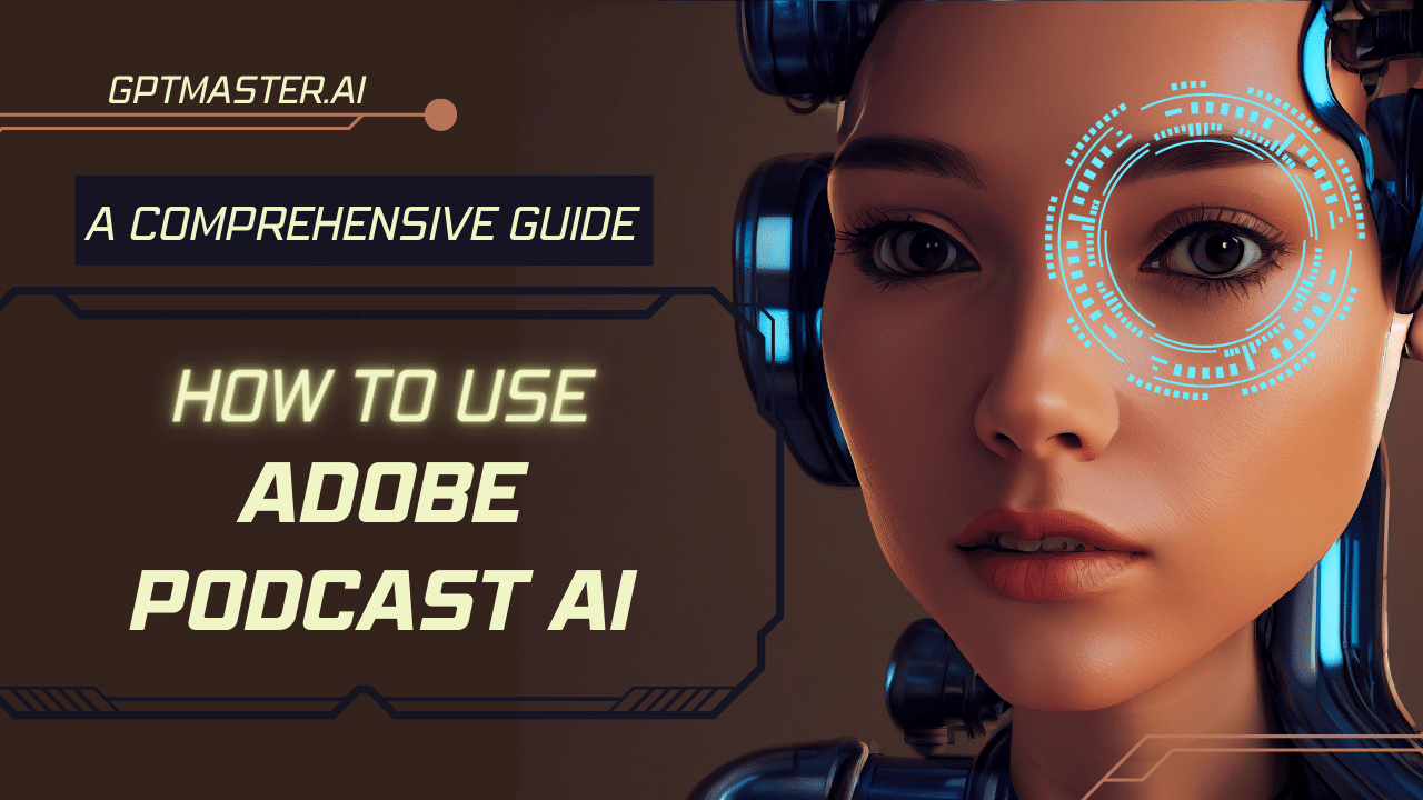 How to Use Adobe Podcast AI