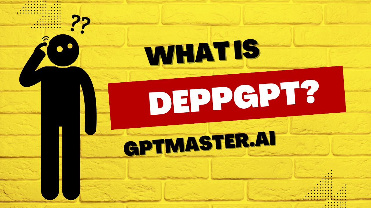what is deppgpt