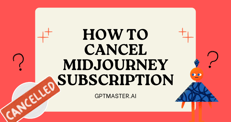 How to Unscubscribr from Midjourney Subscription?