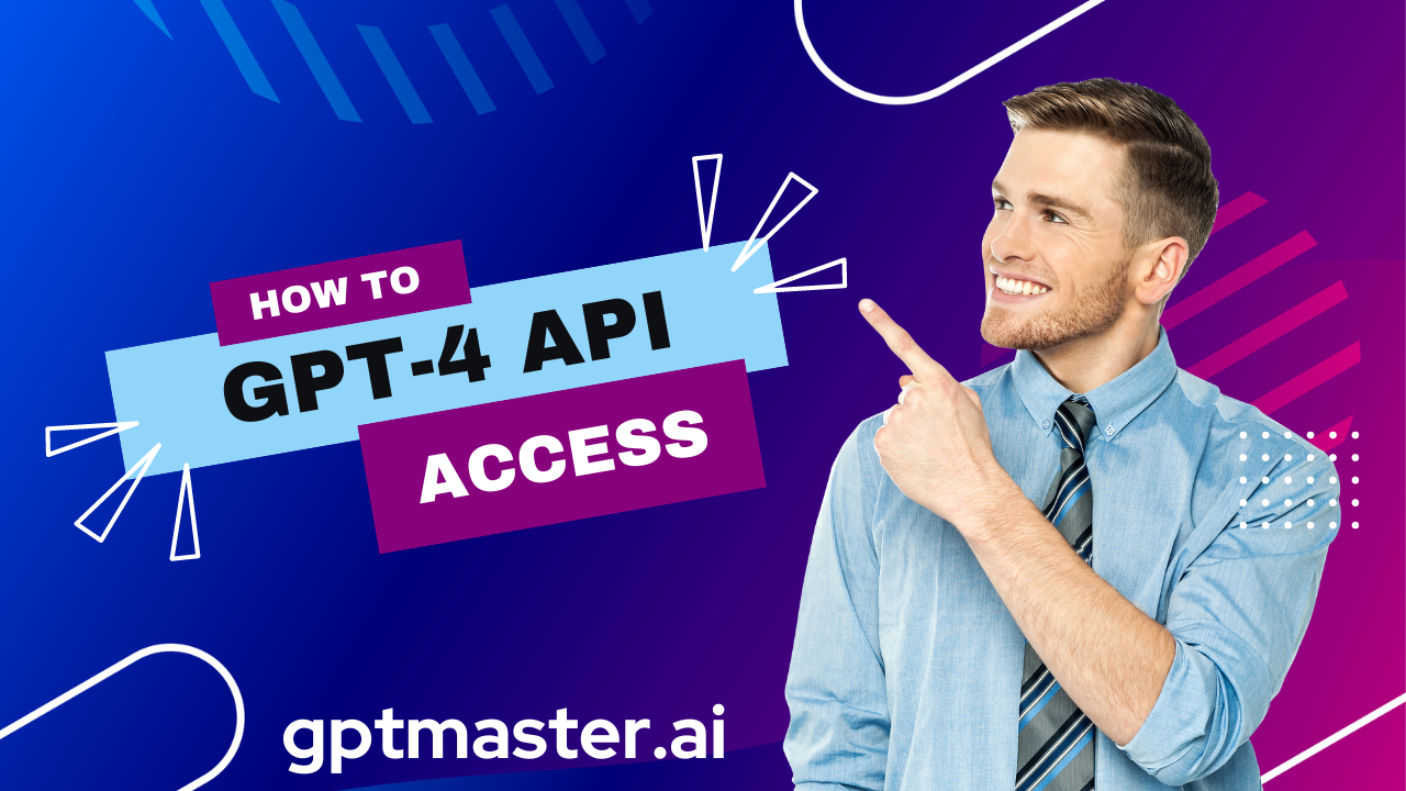 how to access gpt4 api