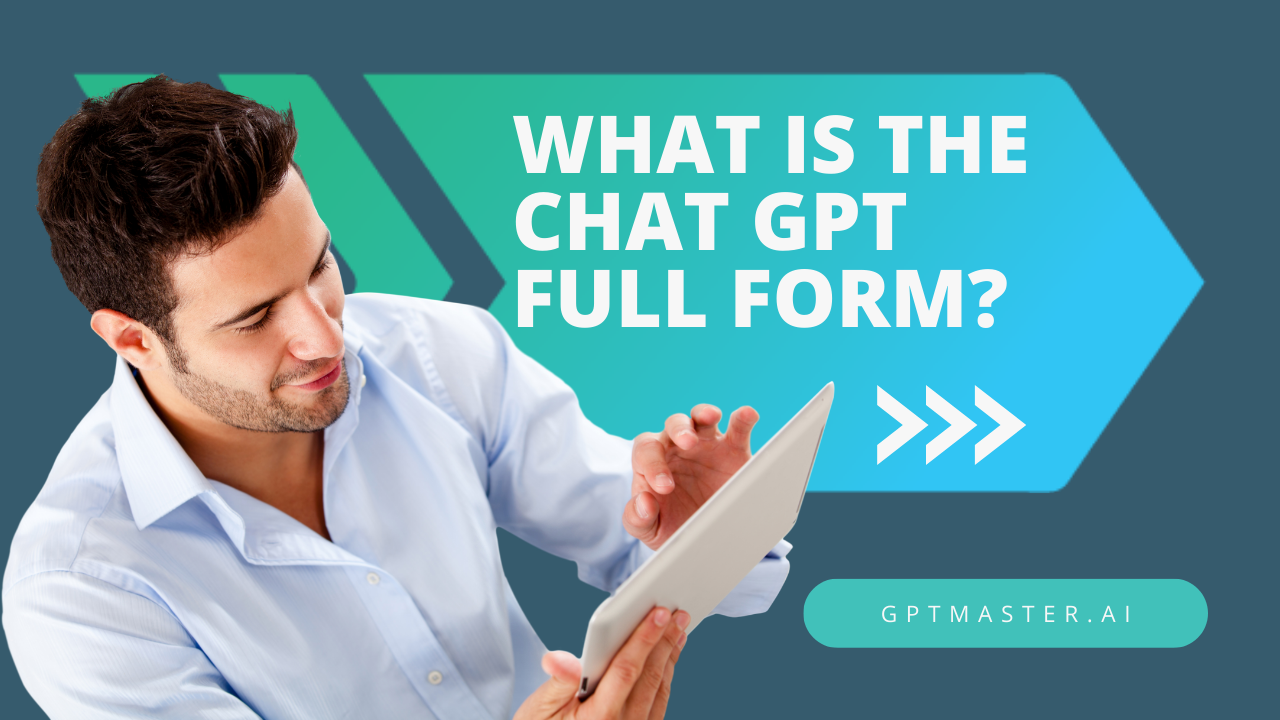 What is the Chat GPT Full Form?