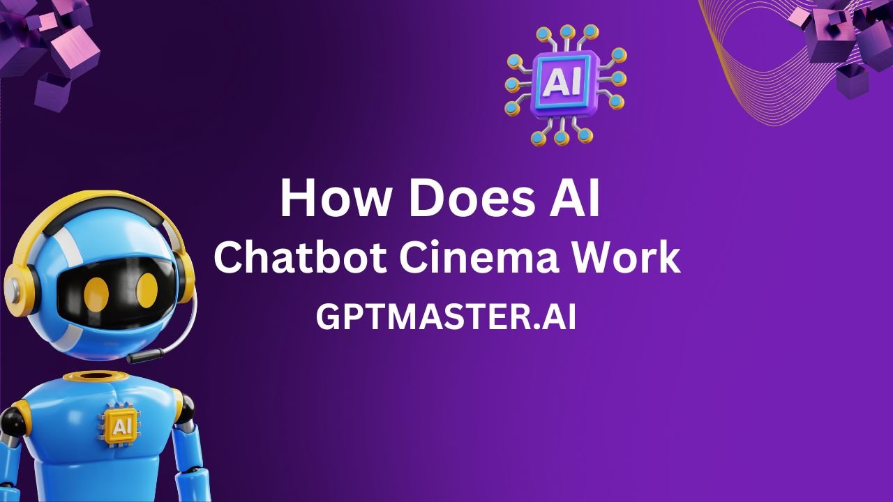 how does ai chatbot cinema work