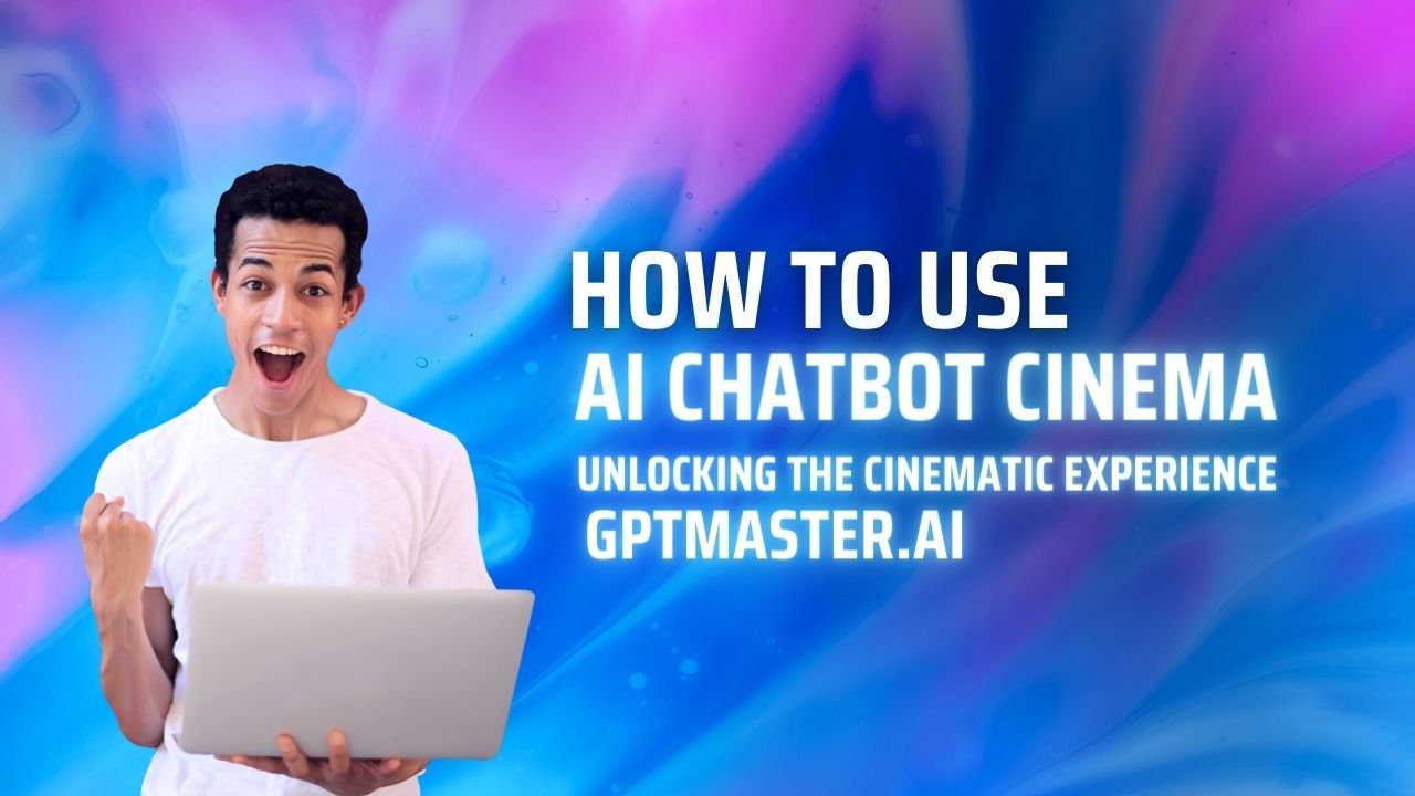 how to use ai chatbot cinema