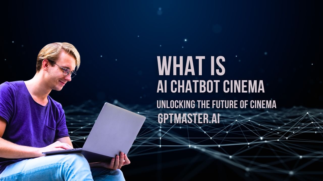 What is ai chatbot cinema