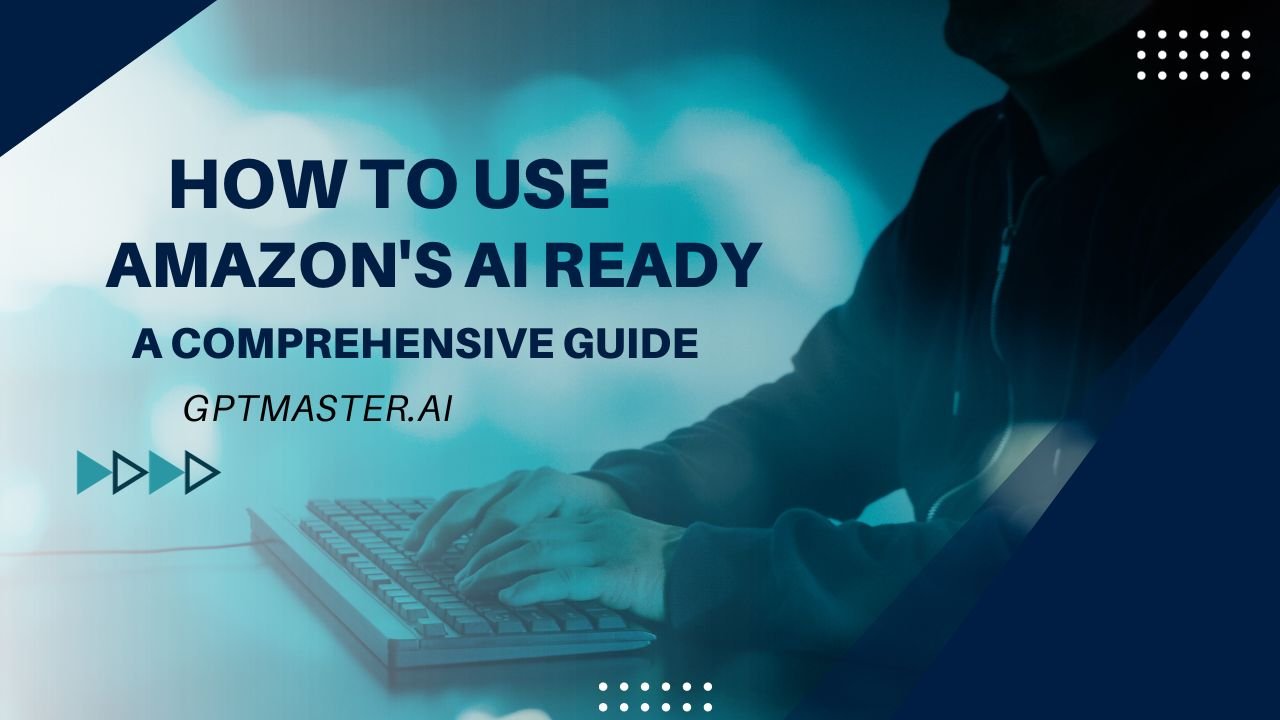 How to use Amazon’s AI Ready