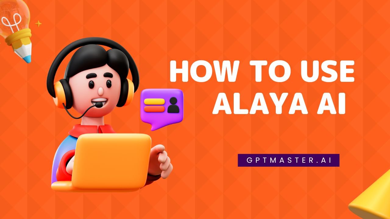 How To Use Alaya AI