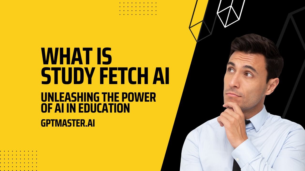 What is Study Fetch AI