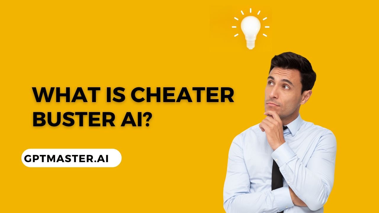 what is cheaterbuster ai?