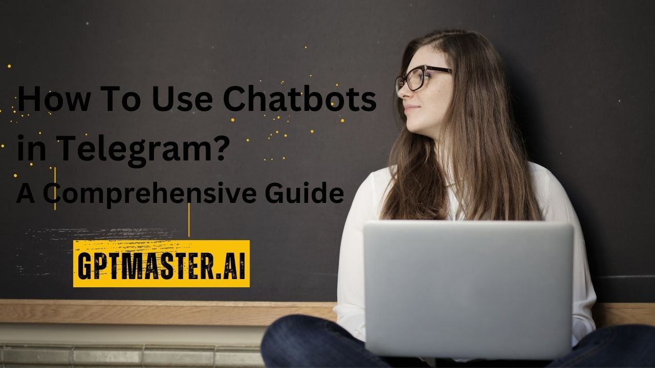 How to use chatbot in Telegram?