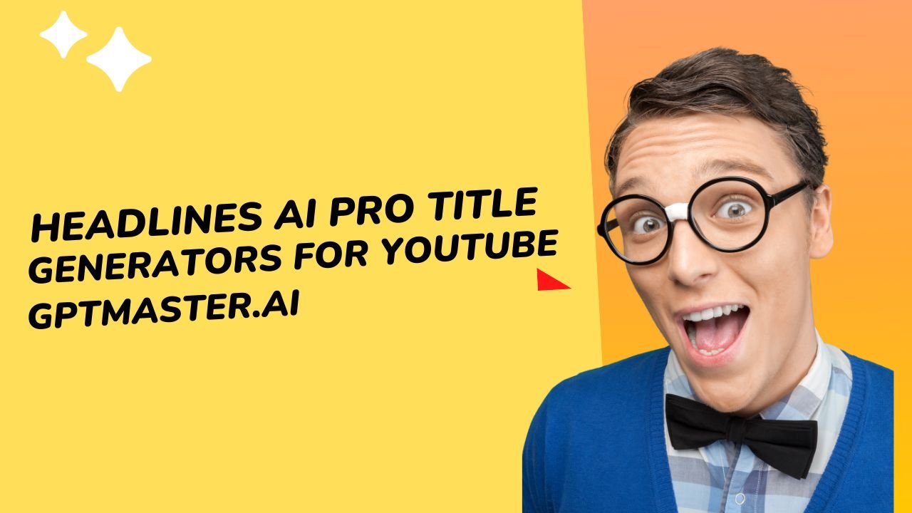 Headlines AI Pro Title Generator for YouTube