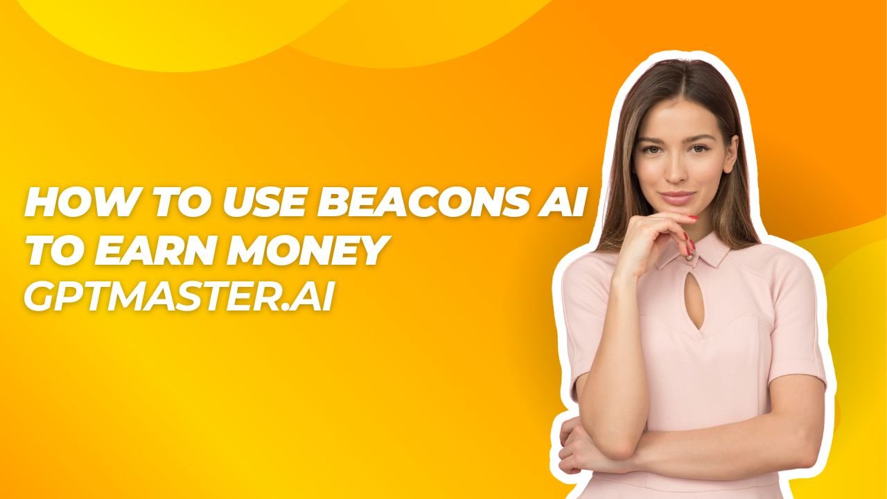 How to use beacons ai to earn money