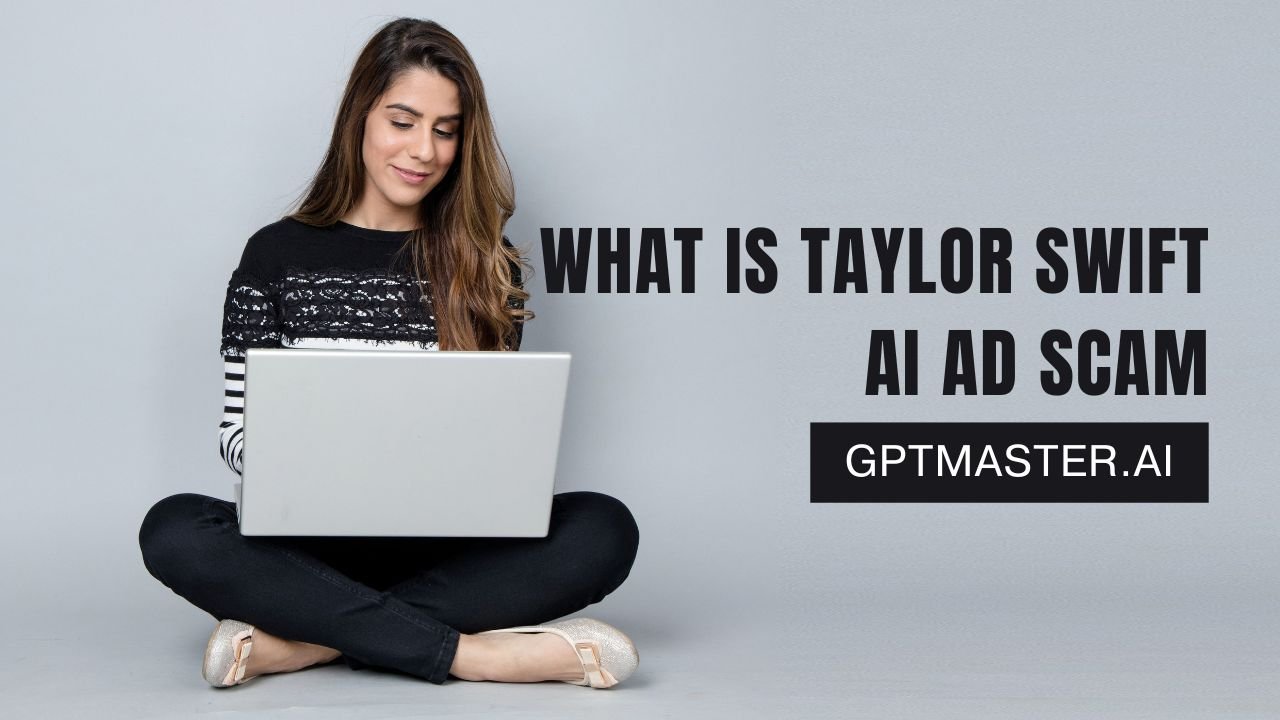 what is taylor swift ai ad scam