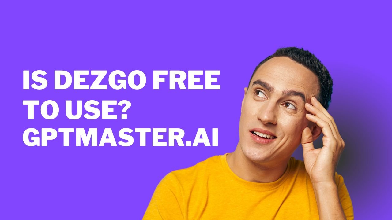 Is Dezgo free to use?