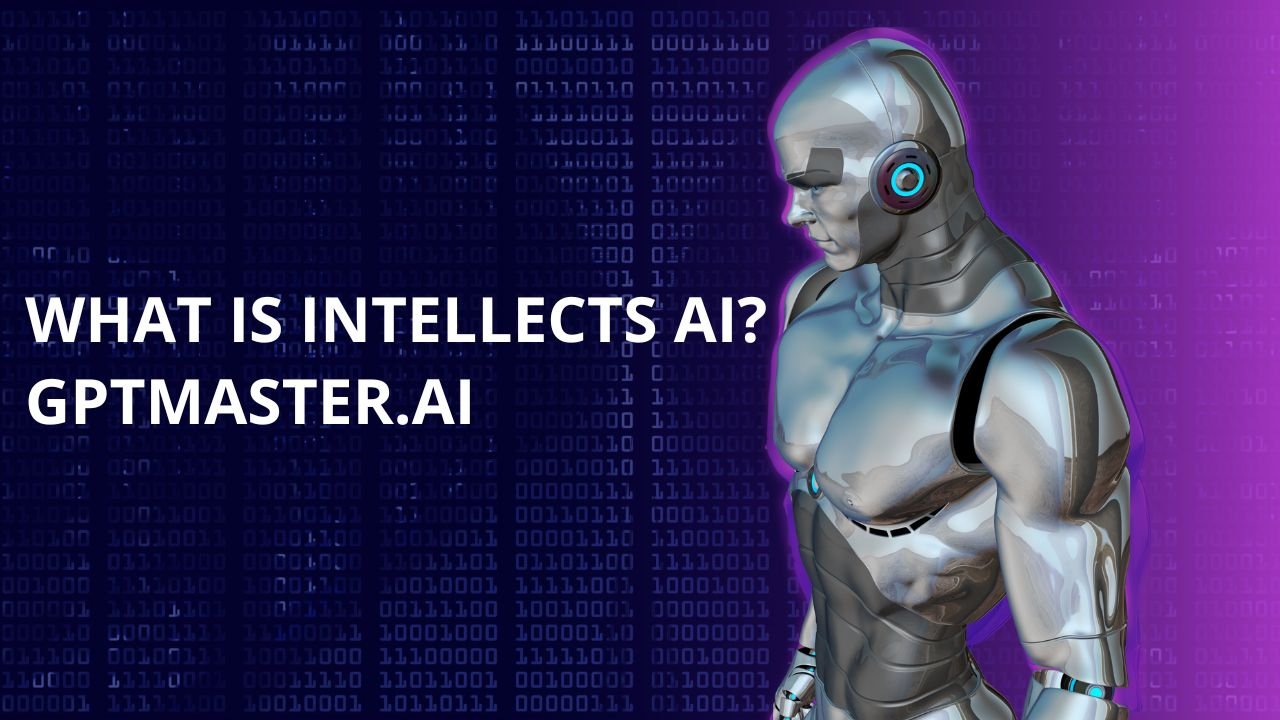 What is intellects ai?