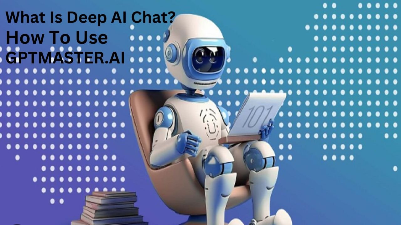 What is deep ai chat? how to use