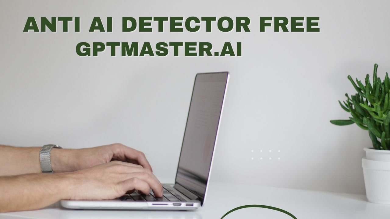 Anti ai detector free