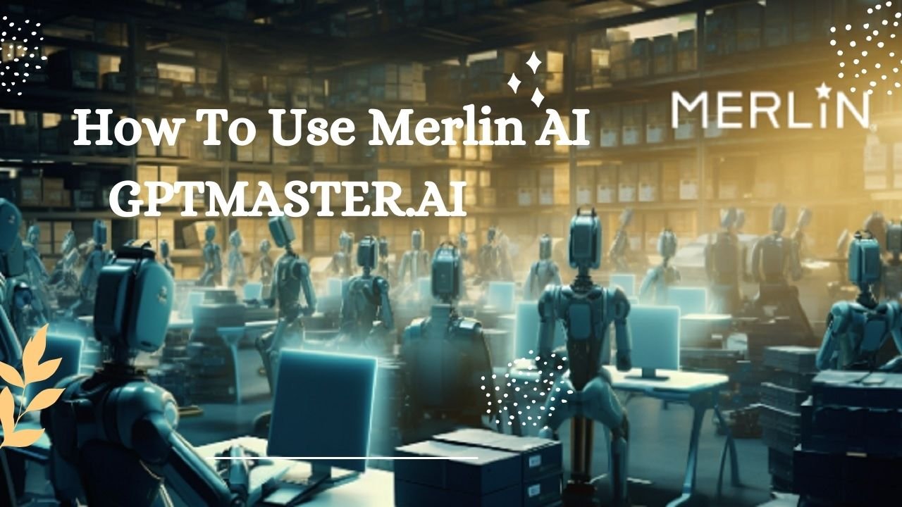 how to use merlin ai