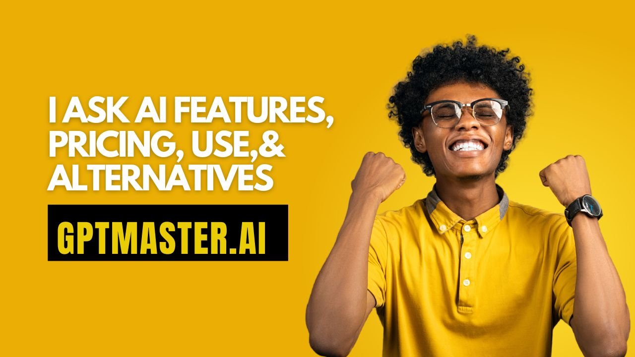 iAsk.ai: Features, Pricing, Use, & Alternatives