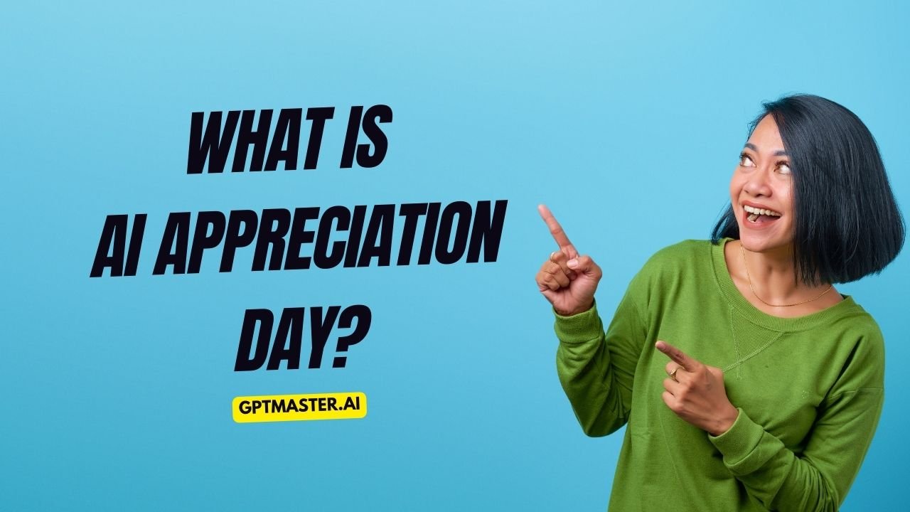 What Is AI Appreciation Day