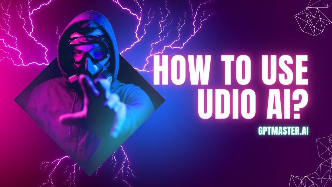 How To Use Udio AI