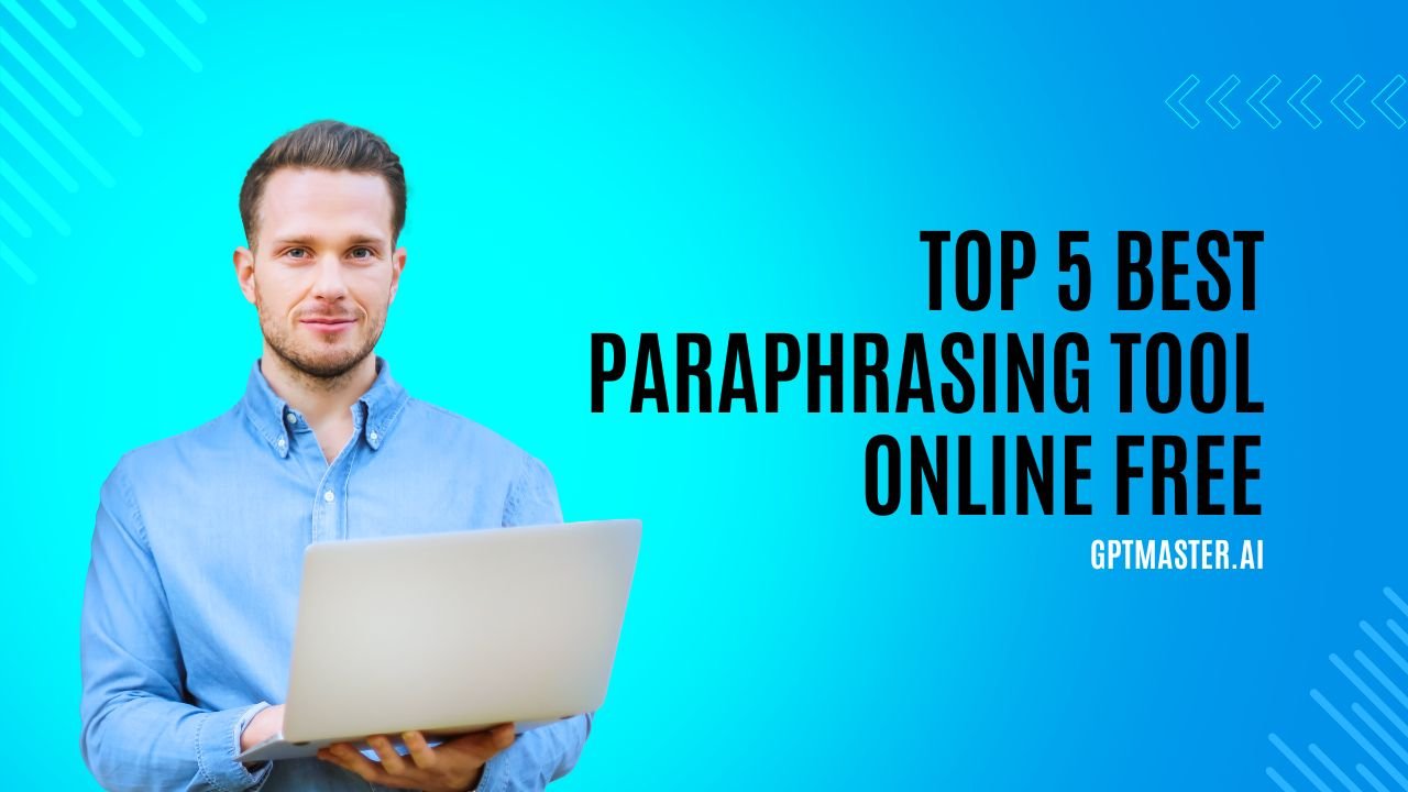 Top 5 Best Paraphrasing Tool Online Free