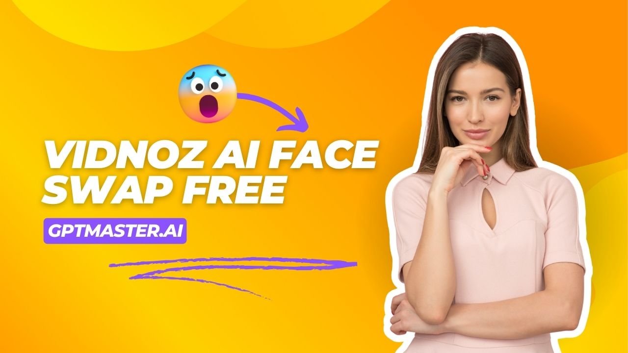 Vidnoz AI Face Swap Free
