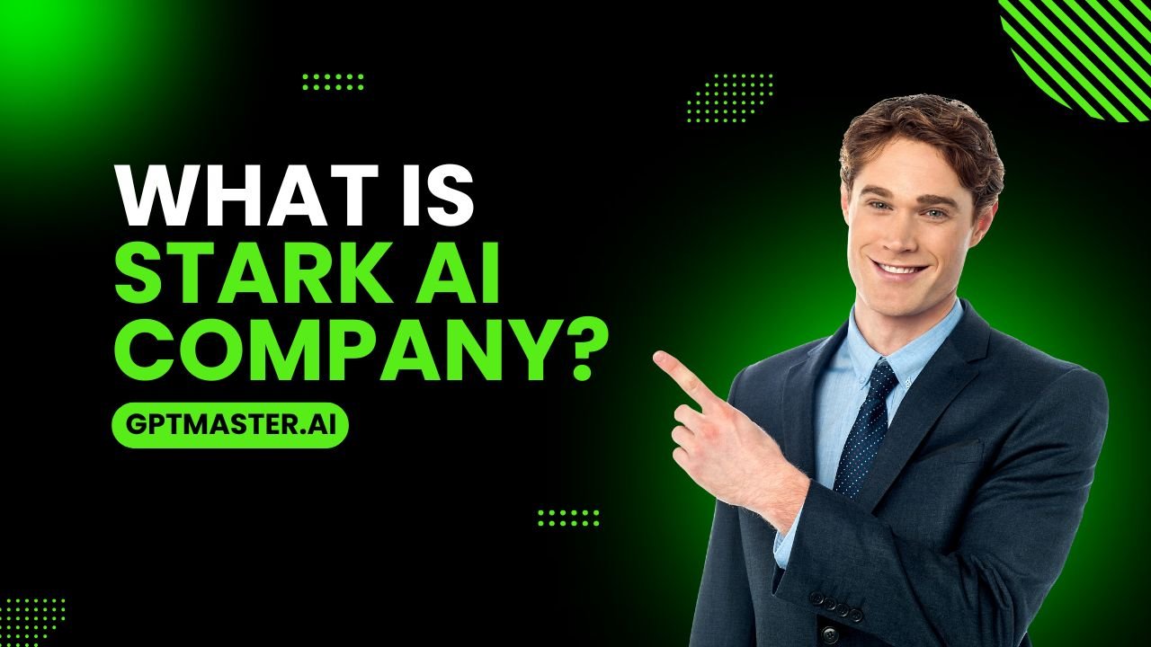 What Is Stark AI Company