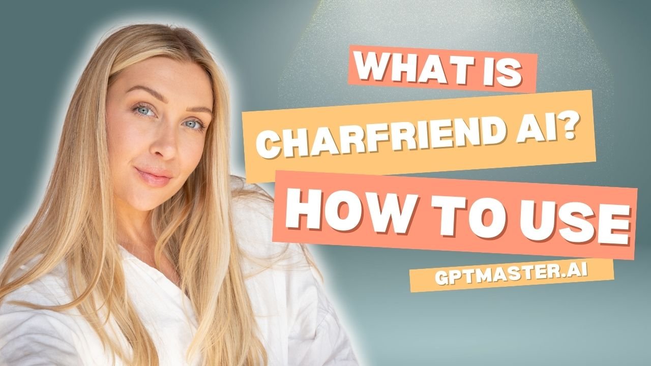 What is CharFriend AI How To Use