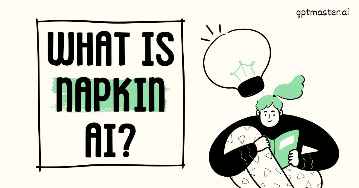 What Is Napkin AI?