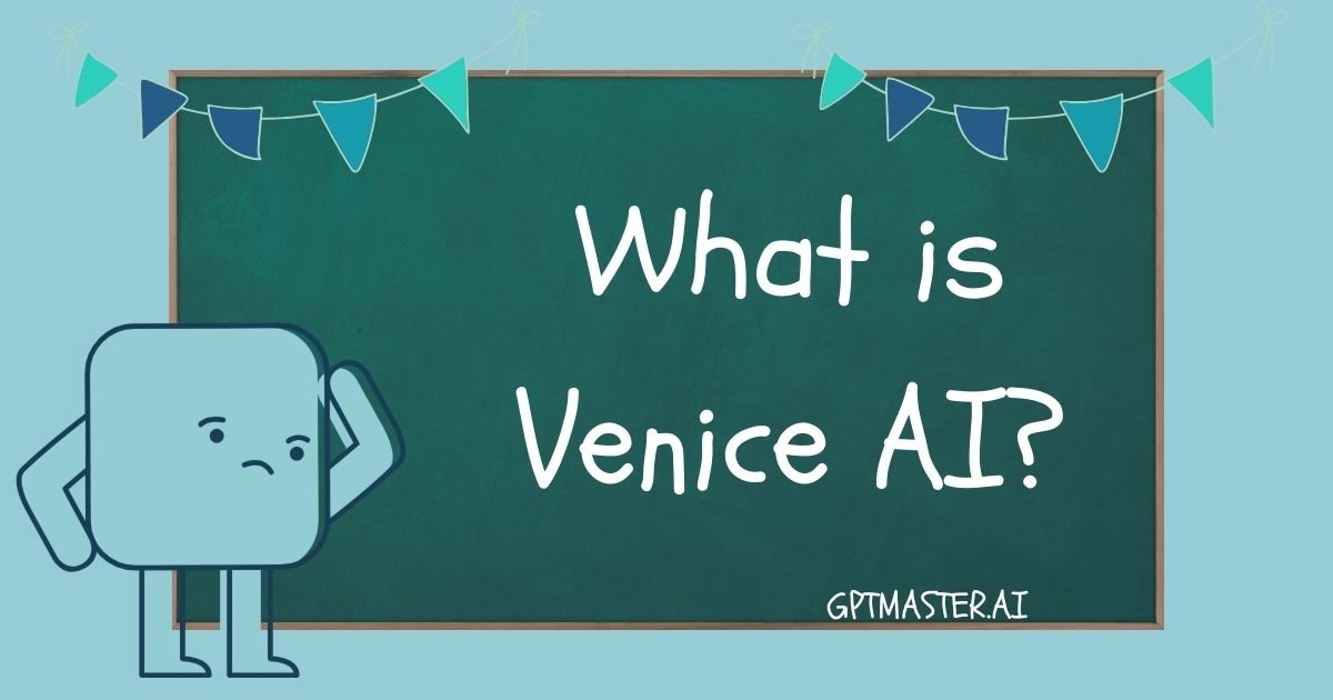 What is Venice AI?