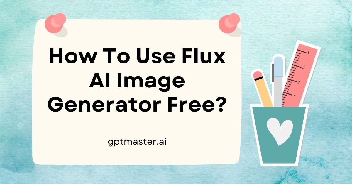 How To Use Flux AI Image Generator Free?