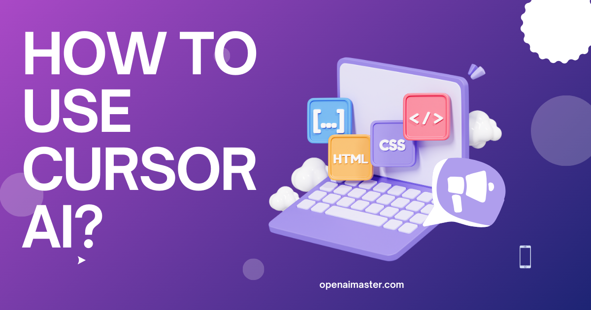 How To Use Cursor AI?