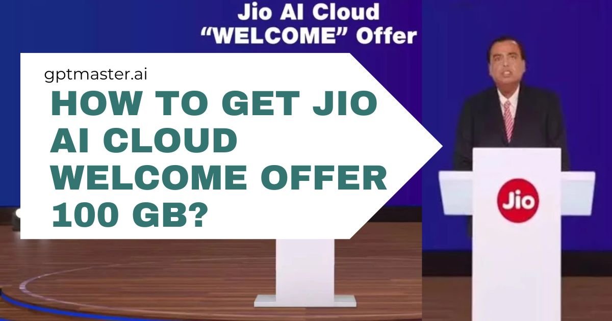 How to Get Jio AI Cloud Welcome Offer 100 GB?