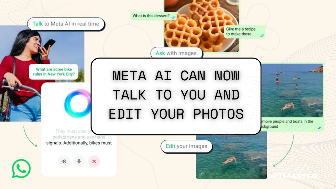 Meta AI Can Now Talk To You And Edit Your Photos